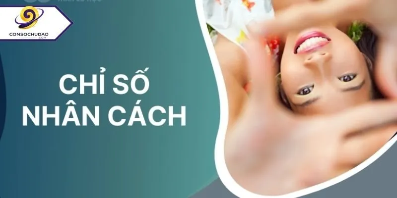 Khái niệm chỉ số nhân cách và ý nghĩa trong thần số học