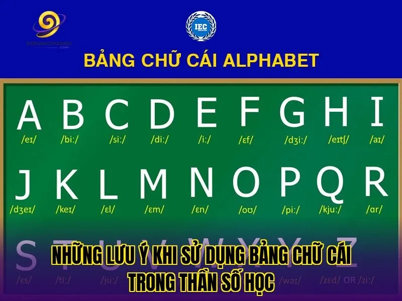 Những lưu ý khi sử dụng bảng chữ cái trong thần số học